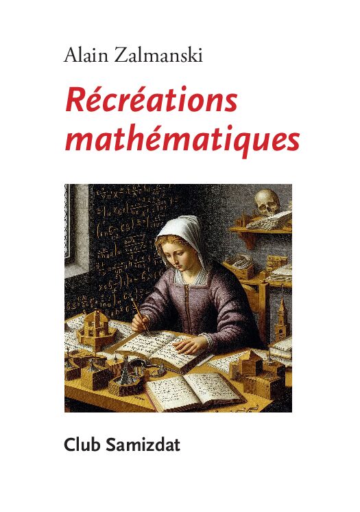Récréations mathématiques