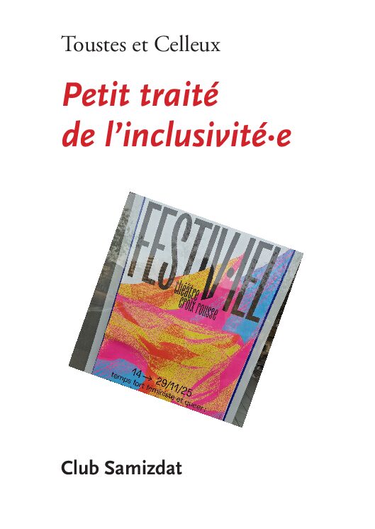 Petit traité de l'inclusivité·e
