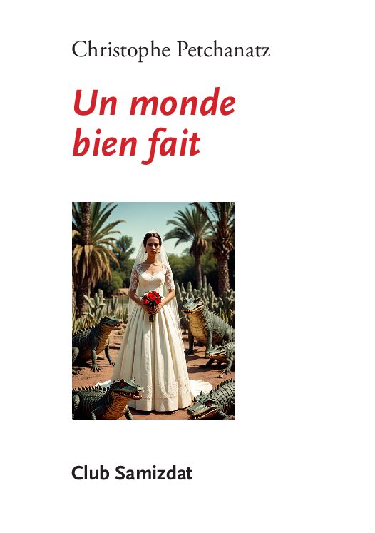 Un monde bien fait